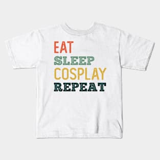 Eat Sleep Cosplay Repeat Kids T-Shirt